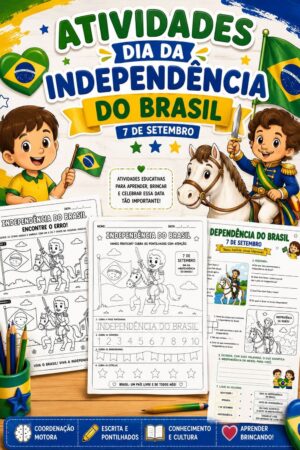 Atividades do dia da independencia do Brasil 7 de setembro