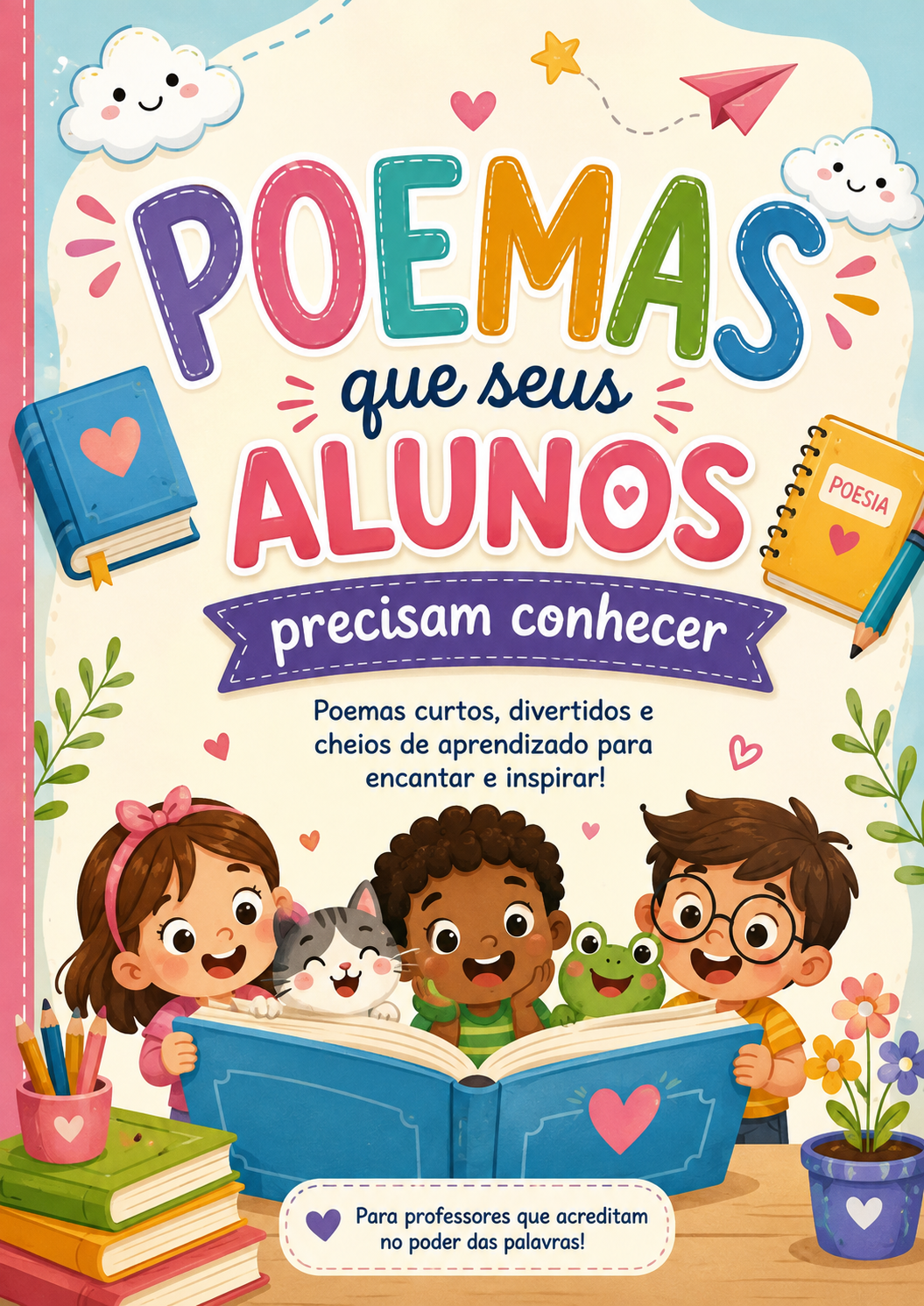 POEMAS QUE SEUS ALUNOS PRECISAM CONHECER